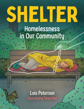 Load image into Gallery viewer, Shelter: Homelessness in Our Community
