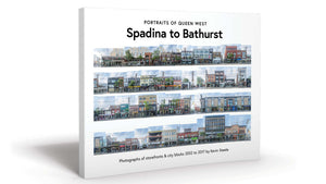 Portraits of Queen West: Spadina to Bathurst