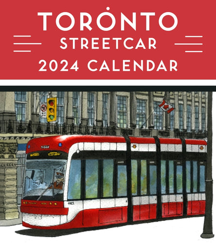2024 Toronto Streetcar Calendar