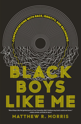 Black Boys Like Me