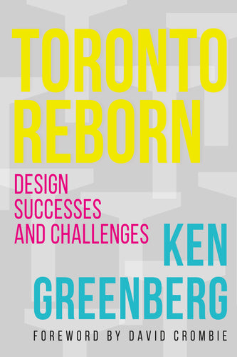 Toronto Reborn