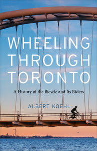 Wheeling through Toronto