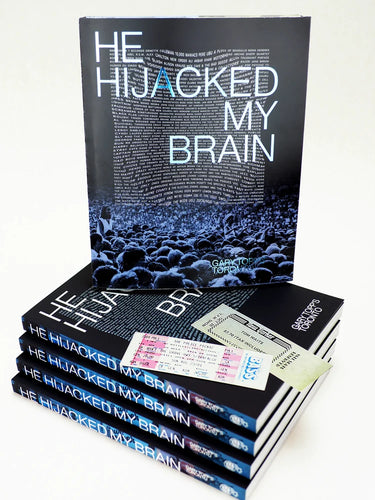 He Hijacked My Brain: Gary Topp's Toronto