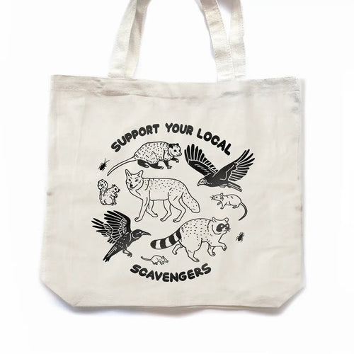 Support Your Local Scavengers Tote Bag