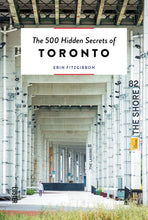 Load image into Gallery viewer, The 500 Hidden Secrets of Toronto