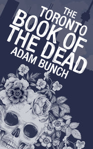 The Toronto Book of the Dead