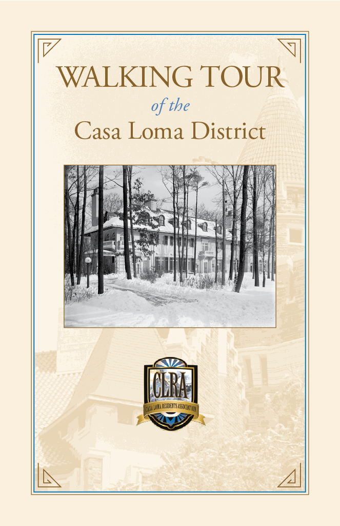 Walking Tour of the Casa Loma District Booklet