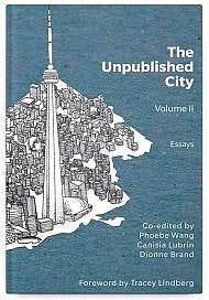 The Unpublished City: Volume II