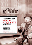 Toronto Public Etiquette Guide