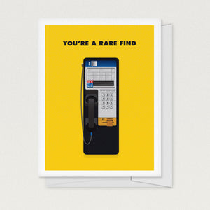 "You're A Rare Find" Greeting Card