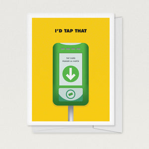 "I'd Tap That" Greeting Card