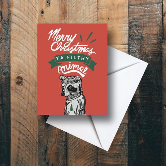 Merry Christmas Ya Filthy Animal Holiday Greeting Card