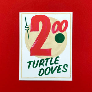 $2.00 Turtle Doves Sign Painter Christmas Card