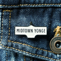 Midtown Yonge Street Sign Lapel Pin
